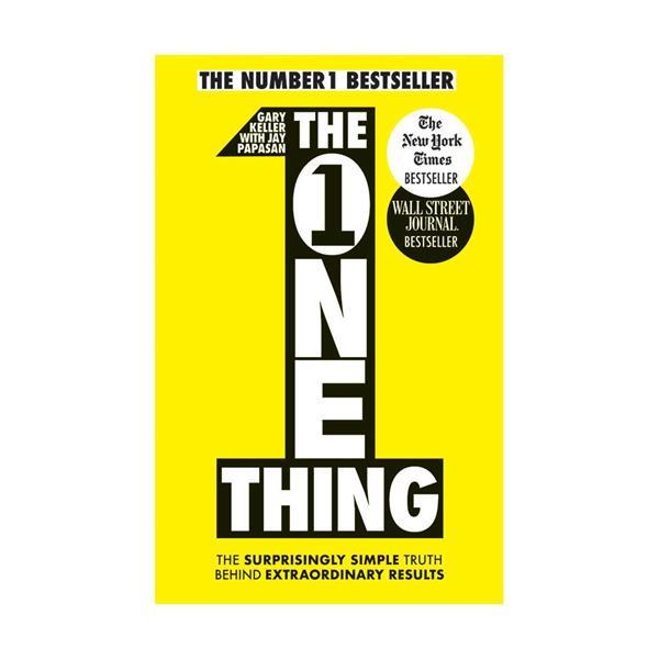 The One Thing by Gary Keller, Jay Papasan
